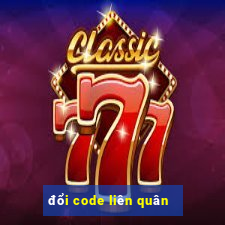 đổi code liên quân