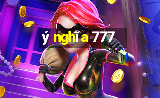 ý nghĩa 777