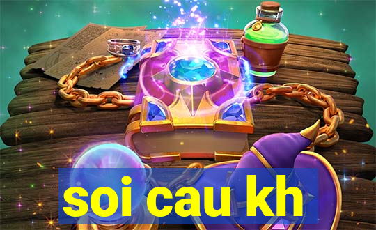 soi cau kh