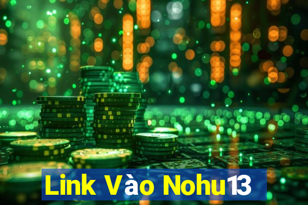 Link Vào Nohu13