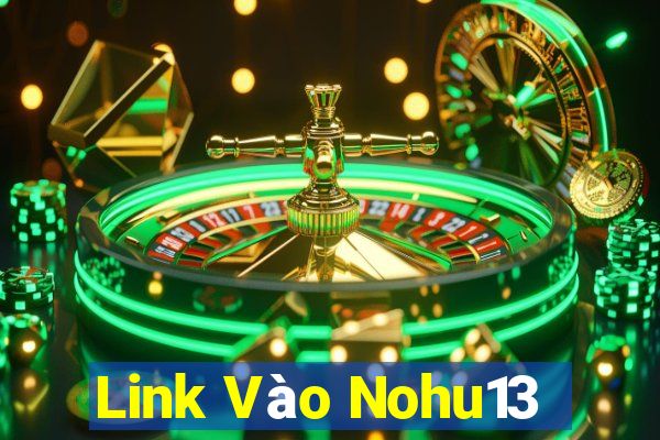 Link Vào Nohu13