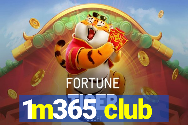 1m365 club