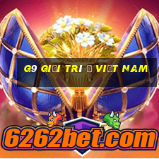 g9 giải trí ở Việt nam