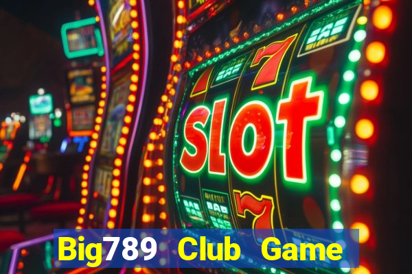 Big789 Club Game Bài X8