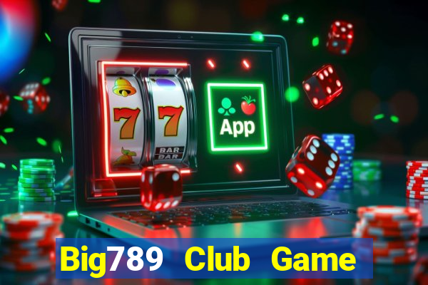 Big789 Club Game Bài X8