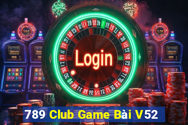 789 Club Game Bài V52