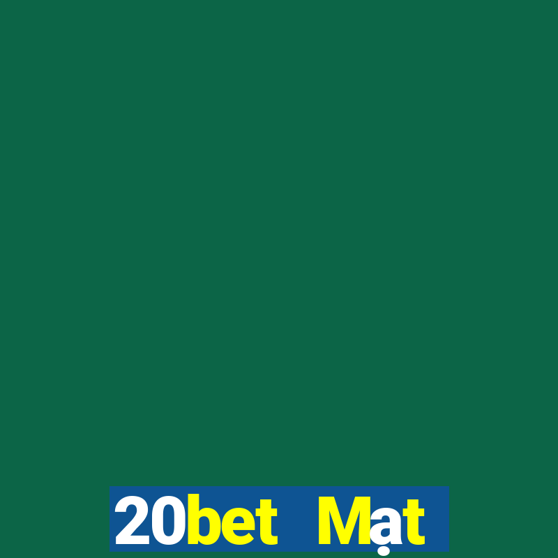 20bet Mạt chược cg