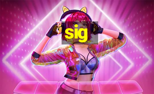 sig