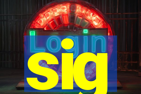 sig