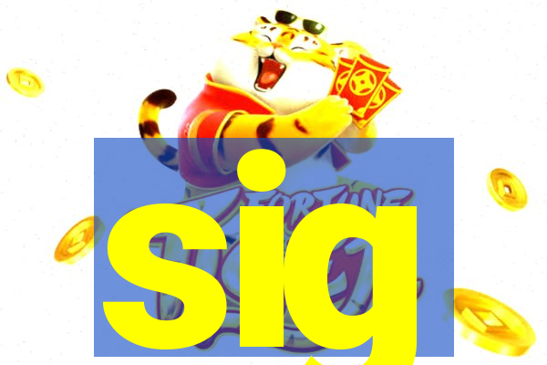 sig