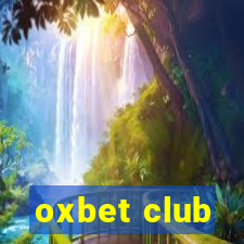 oxbet club