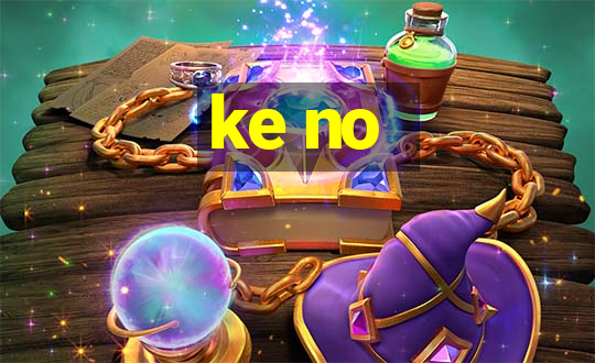 ke no