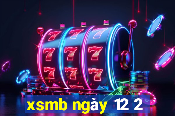 xsmb ngày 12 2