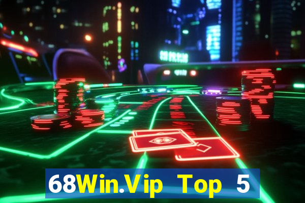 68Win.Vip Top 5 Game Bài Đổi Thưởng