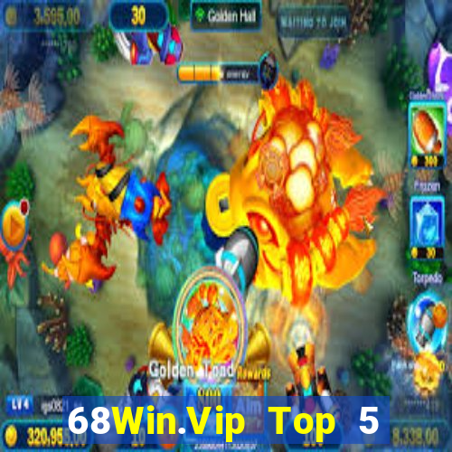 68Win.Vip Top 5 Game Bài Đổi Thưởng