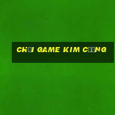 chơi game kim cương