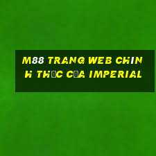 M88 Trang web chính thức của Imperial