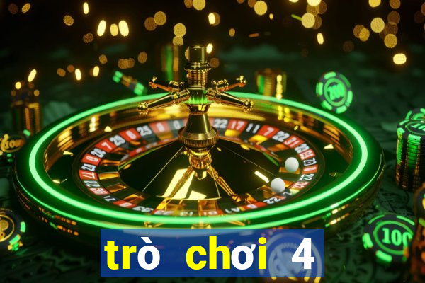 trò chơi 4 người miễn phí