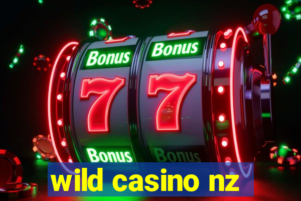 wild casino nz