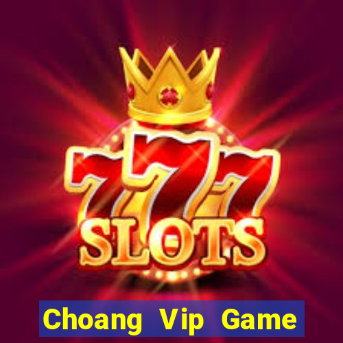 Choang Vip Game Bài Dubai