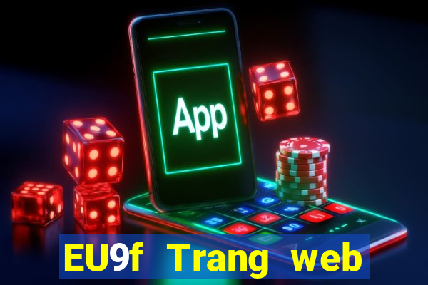 EU9f Trang web chính thức của