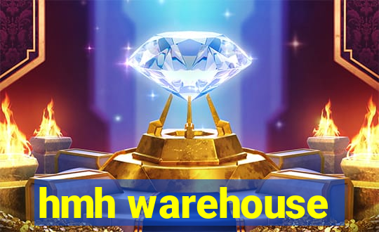 hmh warehouse