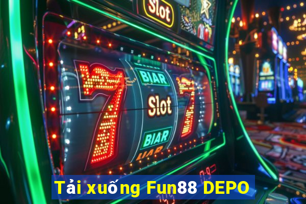 Tải xuống Fun88 DEPO