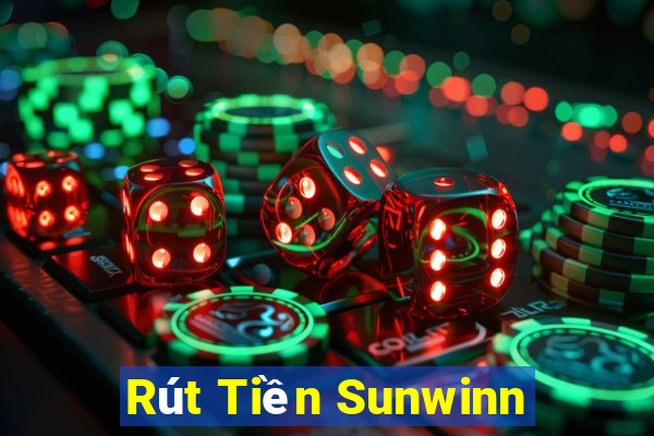 Rút Tiền Sunwinn