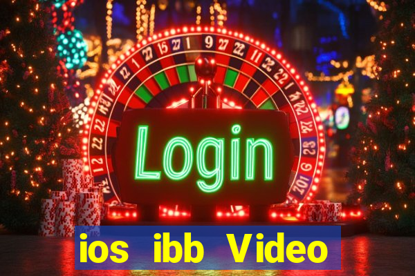 ios ibb Video Games Đăng nhập