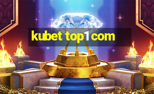 kubet top1 com