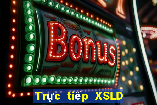 Trực tiếp XSLD Thứ 5