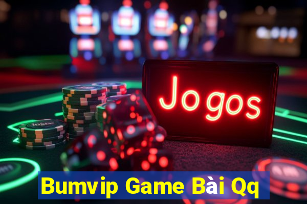 Bumvip Game Bài Qq