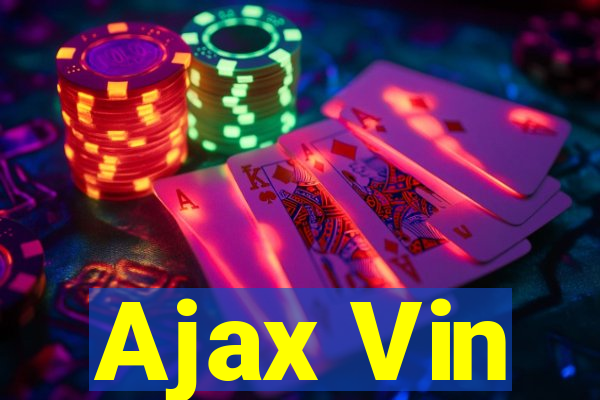 Ajax Vin