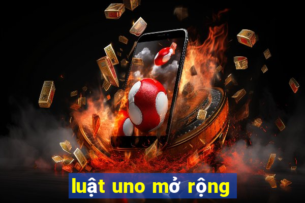 luật uno mở rộng