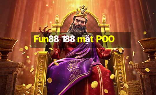 Fun88 188 mặt POO