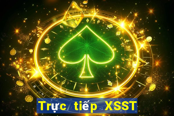 Trực tiếp XSST ngày 11