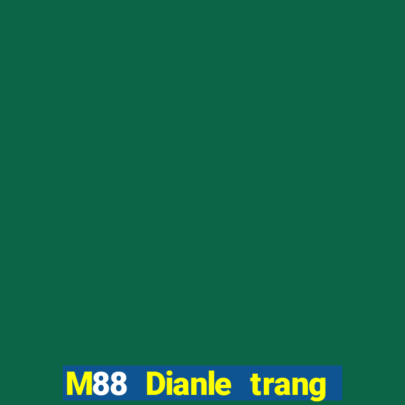 M88 Dianle trang web chính thức Fun88 tải về