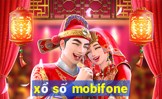 xổ số mobifone