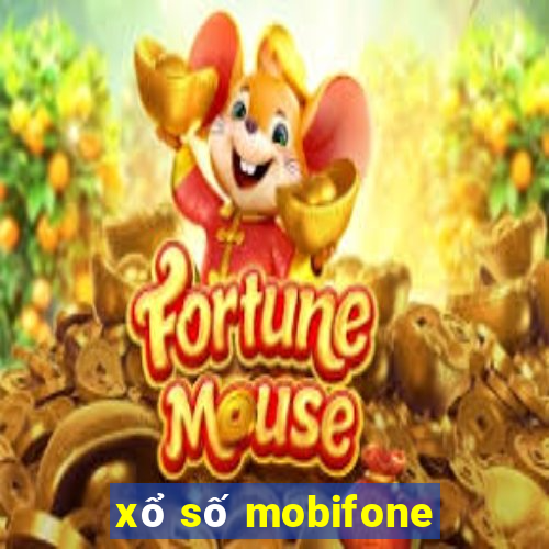 xổ số mobifone