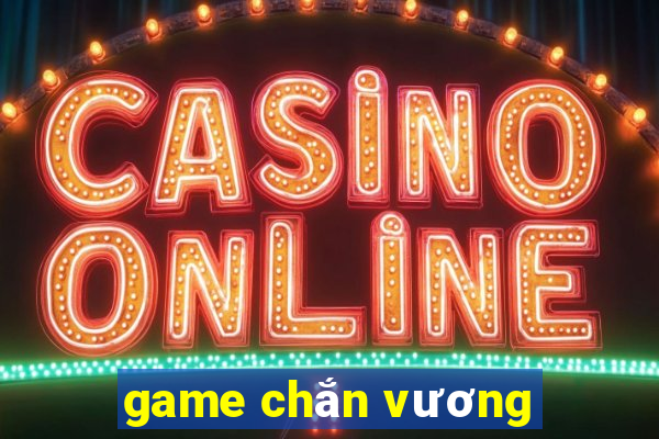 game chắn vương