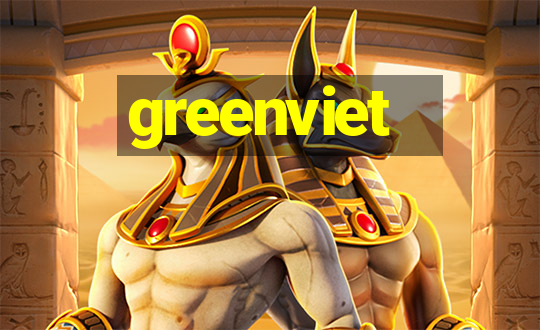 greenviet