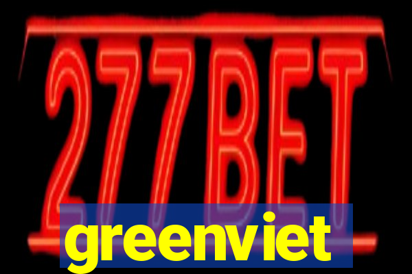 greenviet