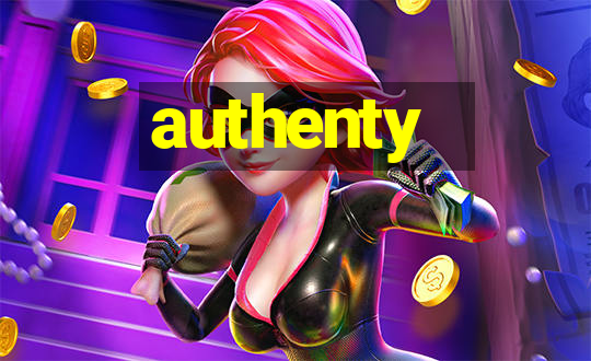 authenty