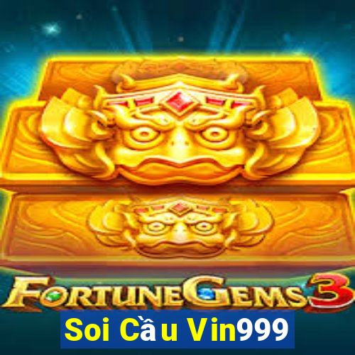 Soi Cầu Vin999