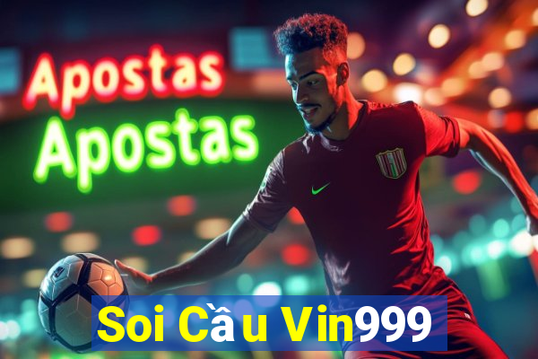 Soi Cầu Vin999