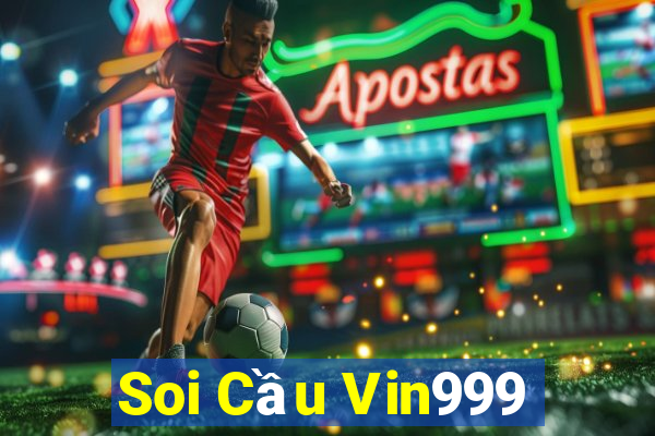 Soi Cầu Vin999