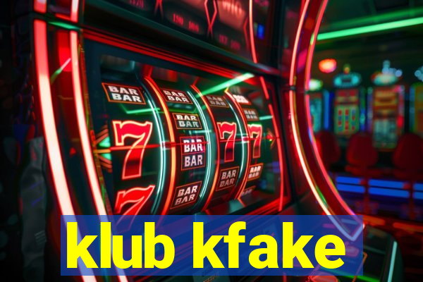 klub kfake