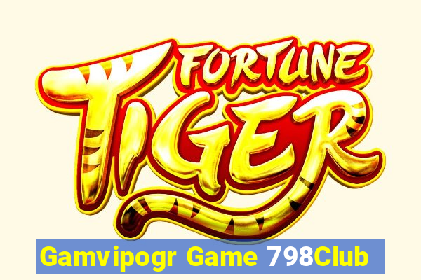 Gamvipogr Game 798Club