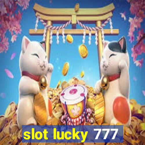 slot lucky 777