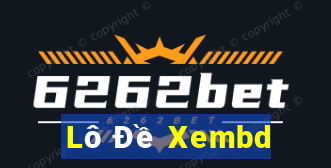 Lô Đề Xembd